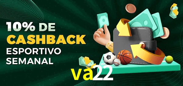 10% de bônus de cashback na va22